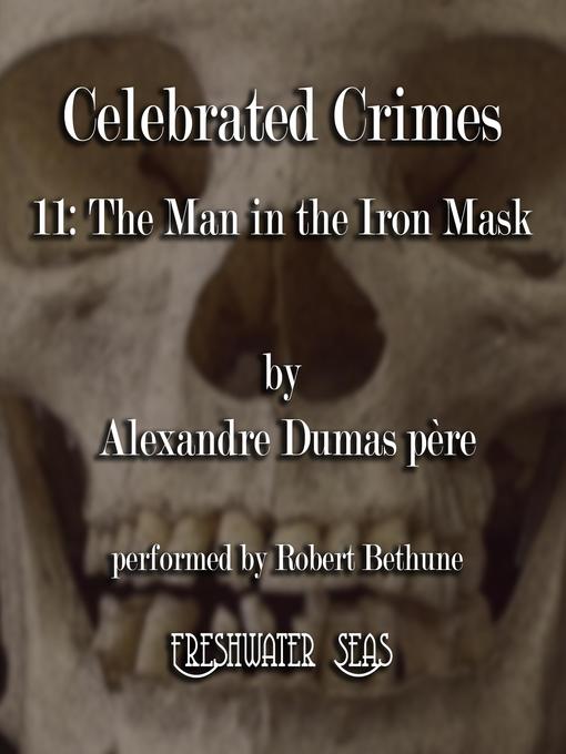 Title details for The Man in the Iron Mask by Alexandre Dumas - Wait list
